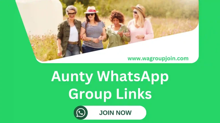Aunty WhatsApp Group Links