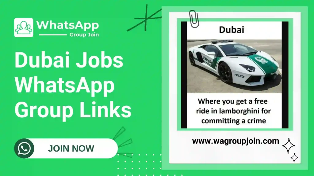 Dubai Jobs WhatsApp Group Links