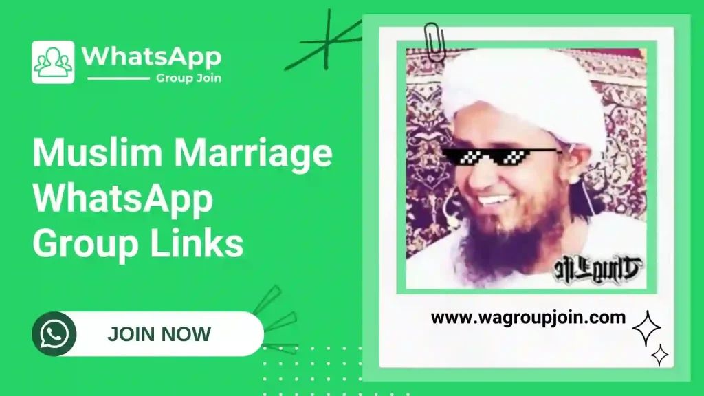 Muslim Marriage WhatsApp Group Links